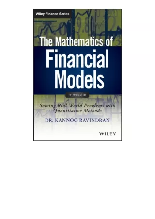 free read (✔️pdf❤️) The Mathematics of Financial Models Solving RealWorld Proble