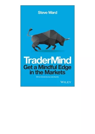 PDF✔Download❤ TraderMind Get a Mindful Edge in the Markets Wiley Trading