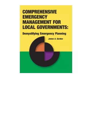 [PDF]❤READ⚡ Comprehensive Emergency Management for Local Governments Demystifyin