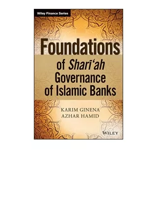 ✔️download⚡️ book (pdf) Foundations of Shariah Governance of Islamic Banks The W