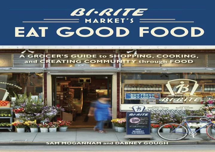 pdf read download bi rite market s eat good food