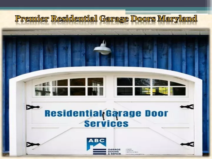 premier residential garage doors maryland