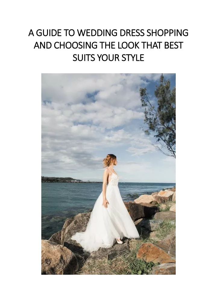 a guide to wedding dress shopping a guide
