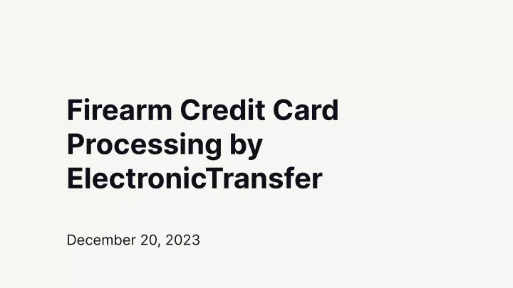 firearm credit card processing