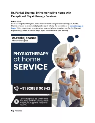 Dr. Pankaj Sharma_ Bringing Healing Home with Exceptional Physiotherapy Services