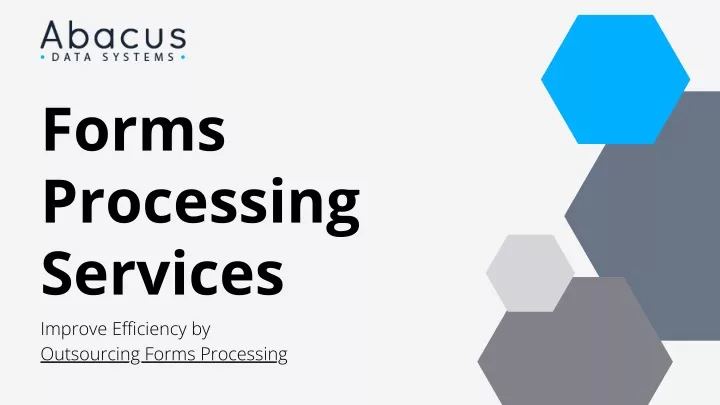 forms processing services improve efficiency