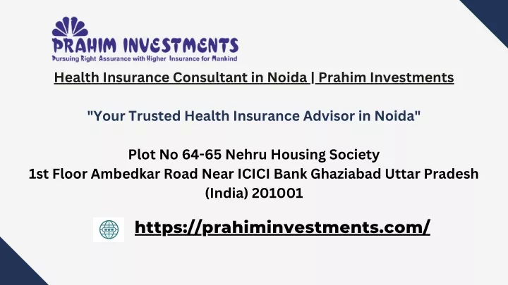 health insurance consultant in noida prahim