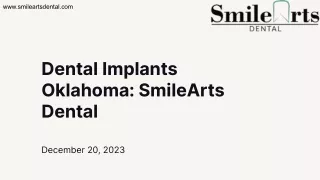 Dental Implants Oklahoma_ SmileArts Dental