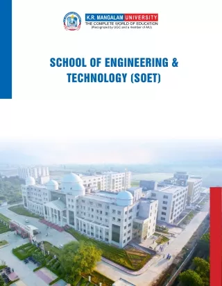 Explore Excellence: K R Mangalam University's School of Engineering & Technology