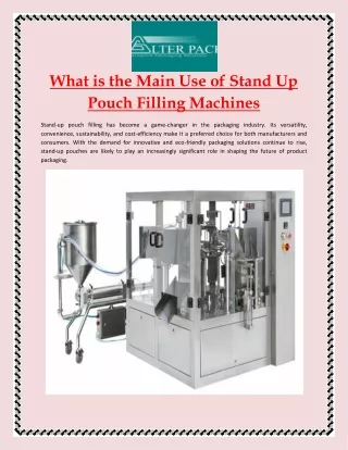 What is the Main Use of Stand Up Pouch Filling Machines