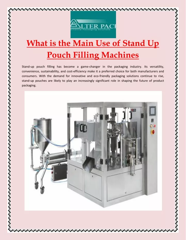 what is the main use of stand up pouch filling