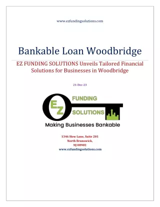 Navigating Growth with the Bankable Loan Woodbridge from EZ FUNDING SOLUTIONS
