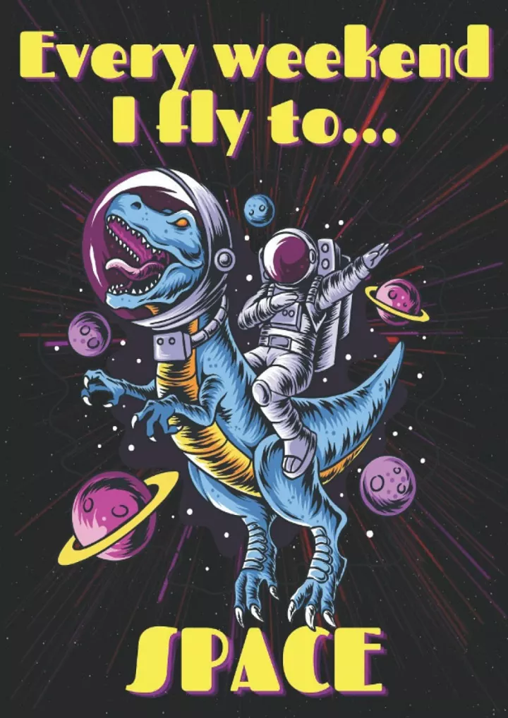 every weekend i fly to space cosmic coloring book