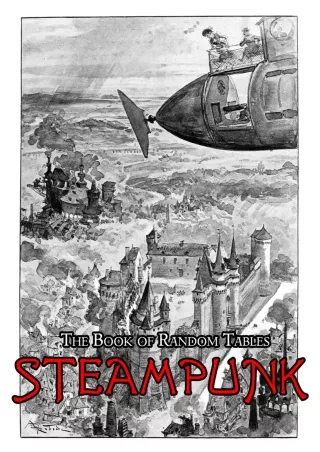 Ebook❤️(Download )⚡️ The Book of Random Tables: Steampunk: 29 D100 Random Tables for Table