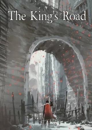 ✔️READ ❤️Online The King's Road: An Epic Campaign for Fantasy Tabletop Role-Playing Games