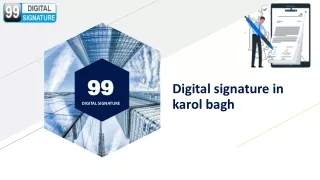 Digital signature in karol bagh