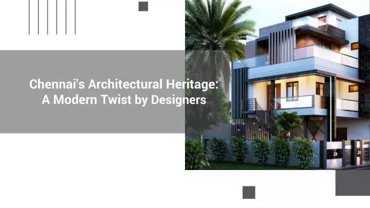 chennai s architectural heritage a modern twi st by designers