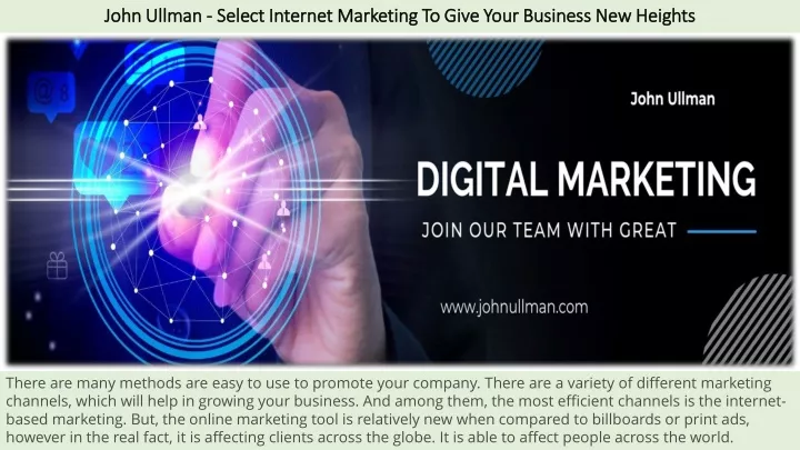 john ullman select internet marketing to give your business new heights