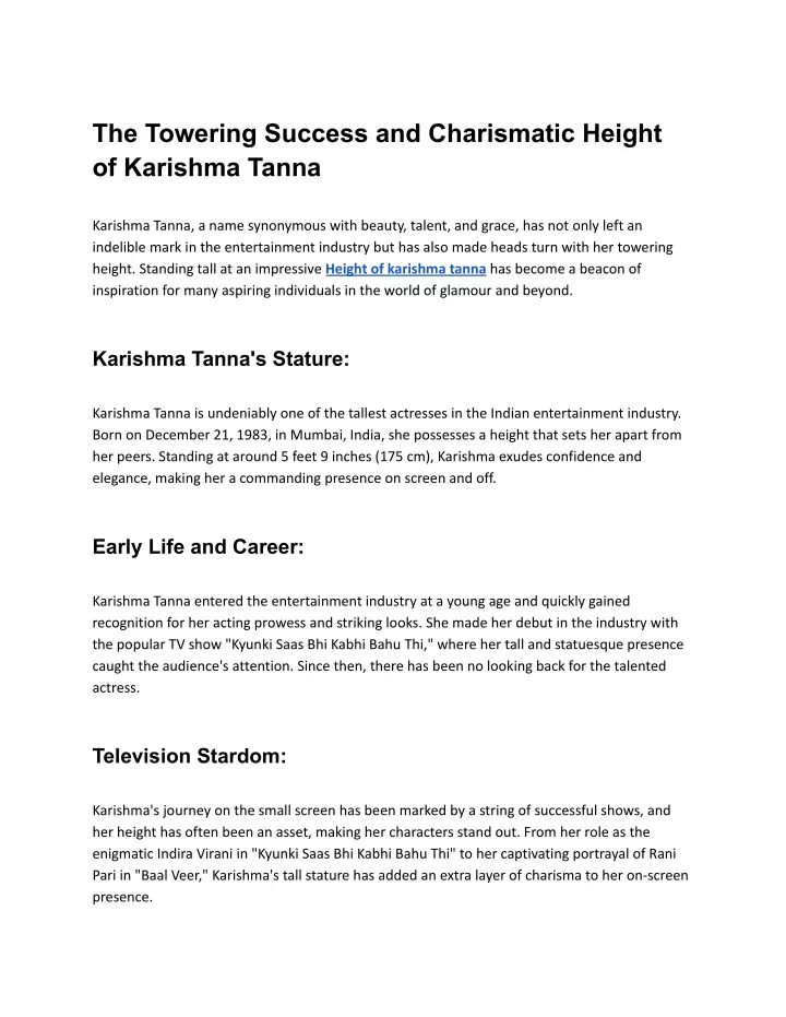 the towering success and charismatic height