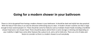 Going for a modern shower in your bathroom