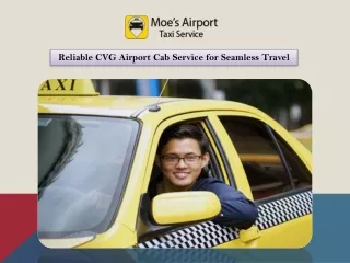 Reliable CVG Airport Cab Service for Seamless Travel