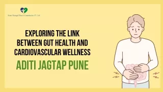 Exploring the Link Between Gut Health and Cardiovascular Wellness - Aditi Jagtap Pune