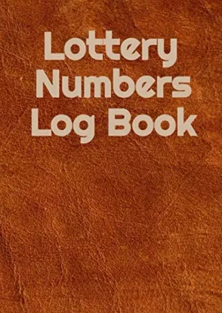book❤️[READ]✔️ Lottery Numbers Log Book: Notebook for keeping track of Lotto ticket number