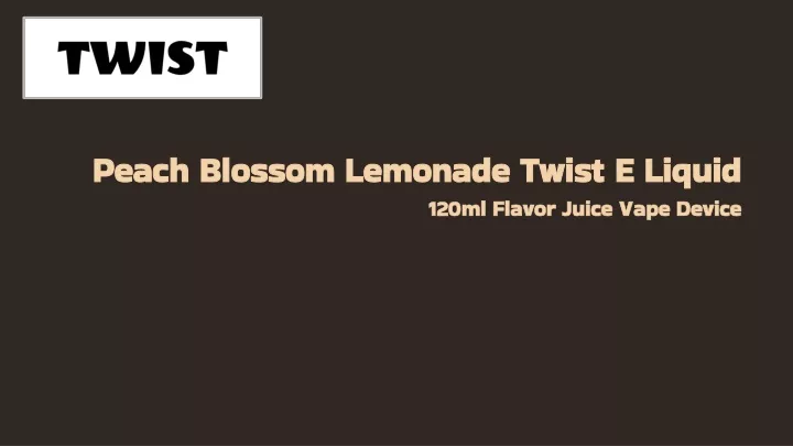 peach blossom lemonade twist e liquid 120ml flavor juice vape device