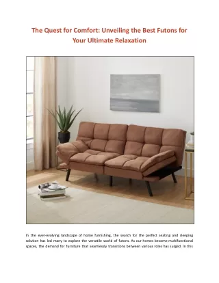 The Quest for Comfort_ Unveiling the Best Futons for Your Ultimate Relaxation