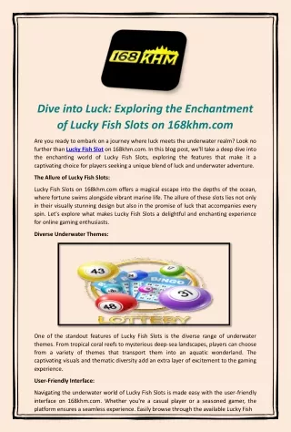 Dive into Luck Exploring the Enchantment of Lucky Fish Slots on 168khm.com