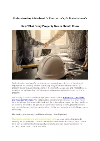 Understanding A Mechanic’s, Contractor’s, Or Materialman’s Lien-What Every Property Owner Should Know