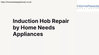 Induction Hob Repair by Home Needs Appliances