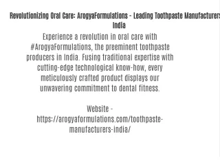 Revolutionizing Oral Care: #ArogyaFormulations - Leading Toothpaste Manufacturers in India