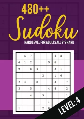 Download ⚡️[EBOOK]❤️ Sudoku: Hard Level for Adults All 9*9 Hard 480   Sudoku level: 4 | Su