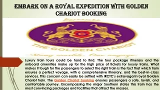 Embark on a royal expedition with Golden Chariot booking