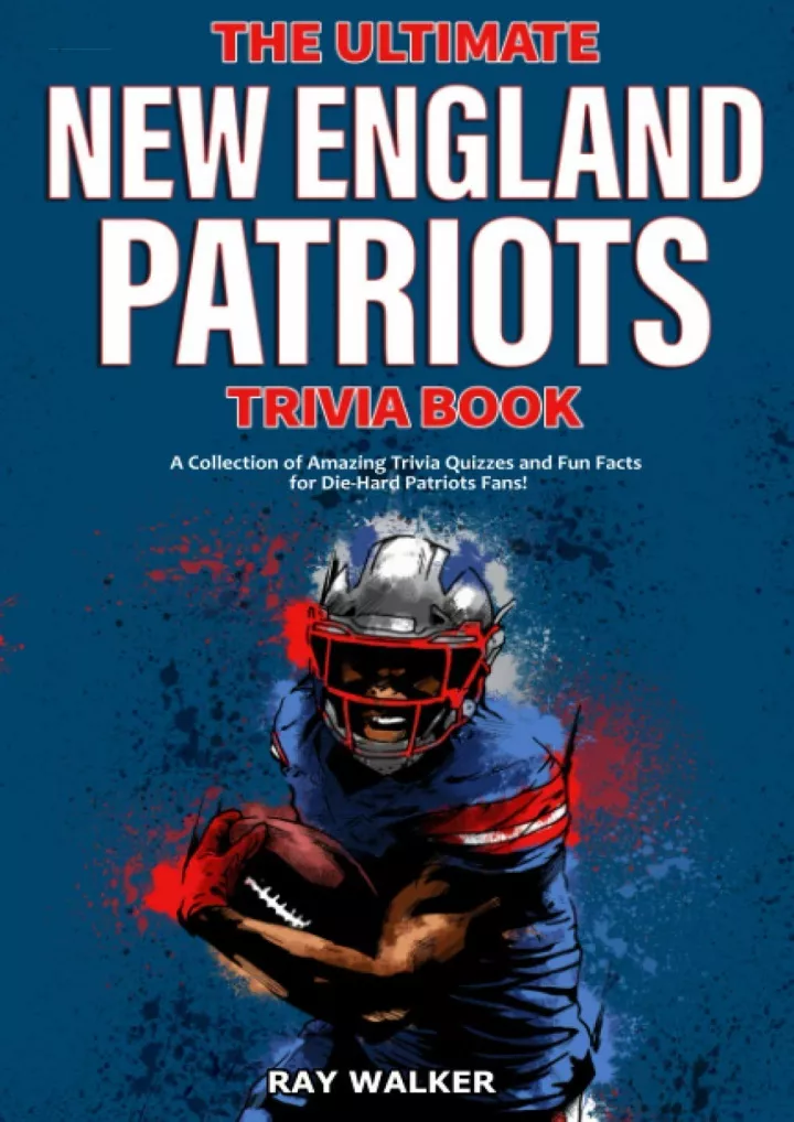 the ultimate new england patriots trivia book