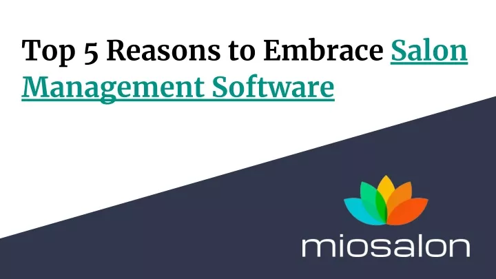 top 5 reasons to embrace salon management software