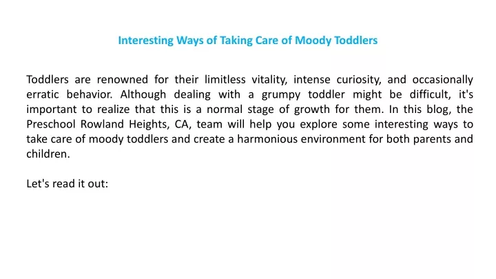 interesting ways of taking care of moody toddlers