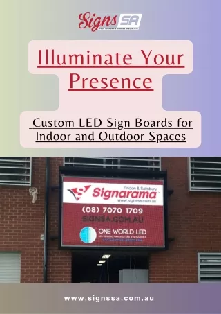 Illuminate Your Presence Custom LED Sign Boards for Indoor and Outdoor Spaces in Adelaide