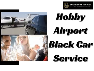 Hobby Airport Black Car Service