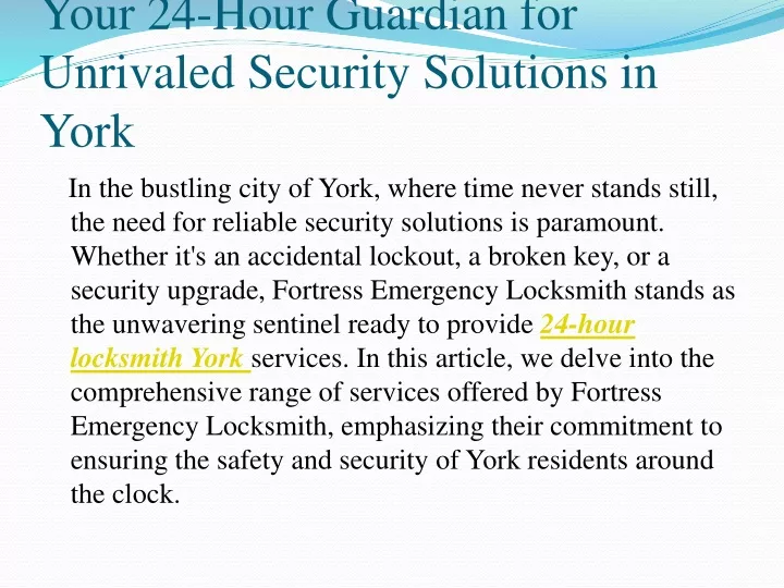 your 24 hour guardian for unrivaled security solutions in york