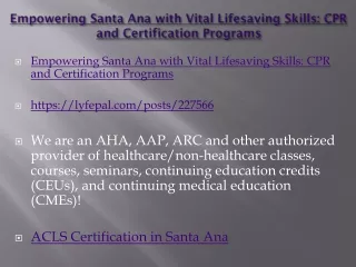 Empowering Santa Ana with Vital Lifesaving Skills: CPR and Certification Program