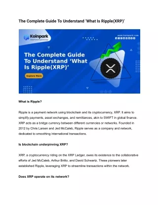 The Complete Guide To Understand ‘What Is Ripple(XRP)’