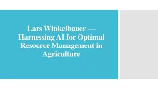 lars winkelbauer harnessing ai for optimal resource management in agriculture