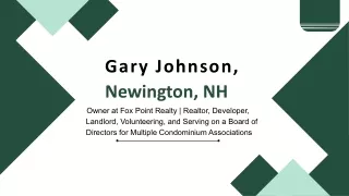 Gary Johnson (Newington NH) - An Inspirational Adept