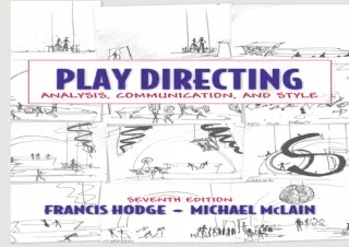 get✔️[PDF] Download⚡️ Play Directing: Analysis, Communication, and Style