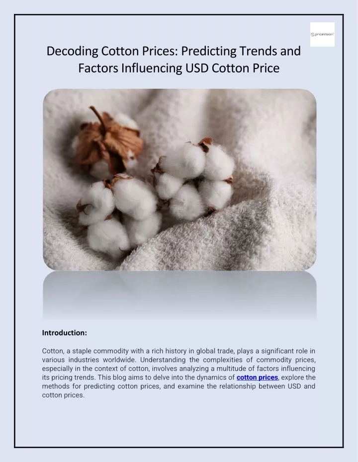 decoding cotton prices predicting trends