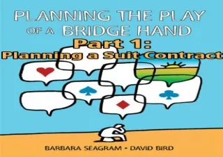 download⚡️[EBOOK]❤️ Planning the Play of a Bridge Hand, Part 1 of 3: Planning a Suit Contr