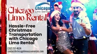 Hassle-Free Christmas Transportation with Chicago Limo Rental