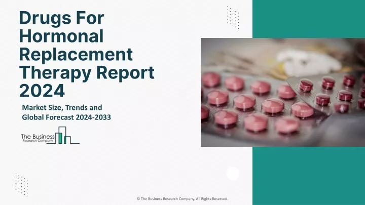 drugs for hormonal replacement therapy report 2024